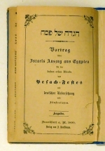 Seder ha-haggada le-lel šimmurim = Vortrag &uuml;ber Israels Auszug aus Egypten