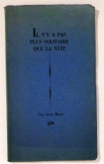 Il n'y a pas plus solitaire que la nuit