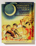J&uuml;disches Kinderleben im Spiegel j&uuml;discher Kinderb&uuml;cher