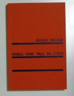 Knall und Fall in Lyon