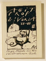 Agitationspropaganda & Varia[Gewidmet allen Kumpels und Kumpelinnen].