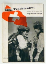 Eidg. Trachtenfest in Z&uuml;rich 19./20. August 1939