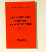 Les Syndicats contre la R&eacute;volution