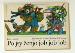 Po jsy ženjo job job job
