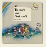 To swět koci čini woči