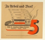 Zu Arbeit und Brot!