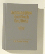 Genealogisches Handbuch der Adeligen H&auml;user