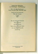 &Uuml;ber die Grenzen. Von Fl&uuml;chtlingen - f&uuml;r Fl&uuml;chtlinge. Nr. 1-14, Ende November 1944 - Dezember 1945