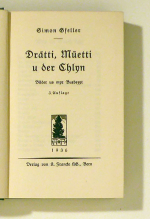Dr&auml;tti, M&uuml;etti u der Chlyn