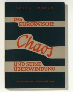 Das europ&auml;ische Chaos und seine &Uuml;berwindung