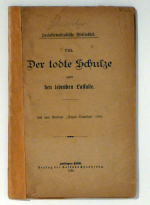 Der todte Schulze gegen den lebenden Lassalle