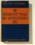 Die historische Tragik der sozialistischen Idee