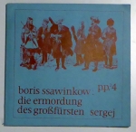 Die Ermordung des Grossf&uuml;rsten Sergej
