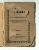La Lumi&egrave;re port&eacute;e dans les t&eacute;n&eacute;bres de la Banque de Belgique
