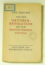 Von der Oktober-Revolution bis zum Brester Friedensvertrag
