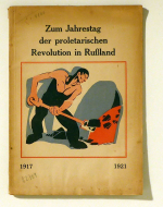 Zum Jahrestag der proletarischen Revolution in Russland 1917-1921