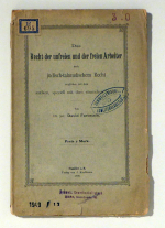 Das Recht der unfreien und der freien Arbeiter nach j&uuml;disch-talmudischem Recht verglichen mit dem antiken, speciell mit dem r&ouml;mischen Recht