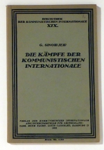 Die K&auml;mpfe der Kommunistischen Internationale
