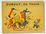 Dubout... en... train