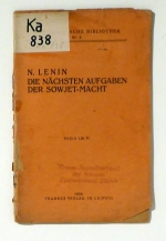 Die n&auml;chsten Aufgaben der Sowjet-Macht