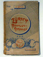 Z&uuml;rich unter R&ouml;ntgenstrahlen